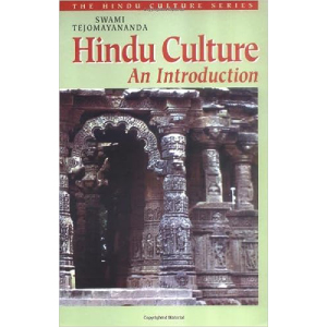 Hindu Culture: An Introduction by Swami Tejomayananda