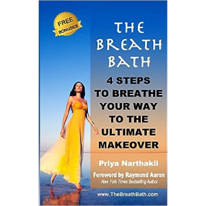 The Breath Bath by Priya Narthakii
